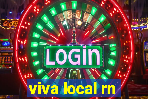 viva local rn